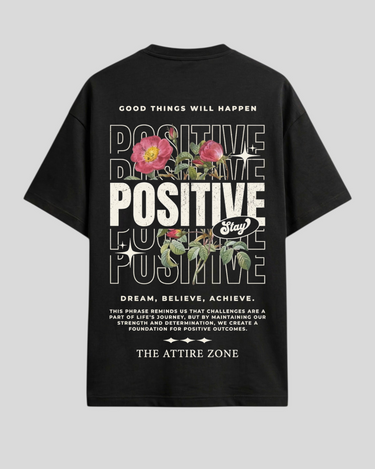 Stay Positive - Oversized T-shirt