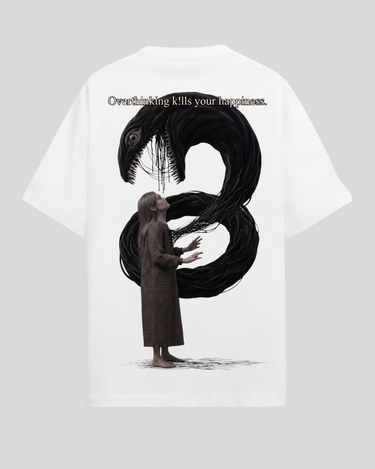 Stop Overthinking Be Happy  - Oversized T-shirt
