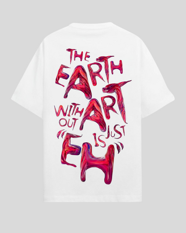 Earth without Art - Oversized T-shirt