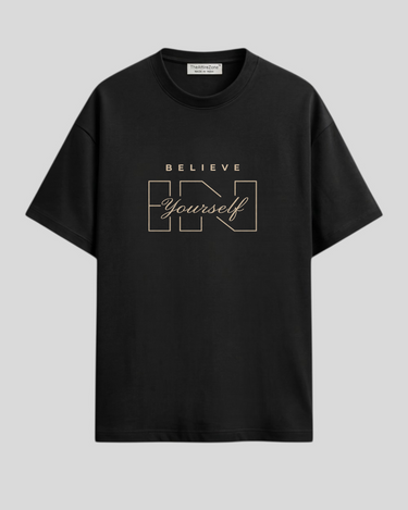 Believe In Yourself - Oversized T-shirt