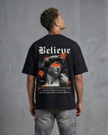 Believe- Oversized T-shirt